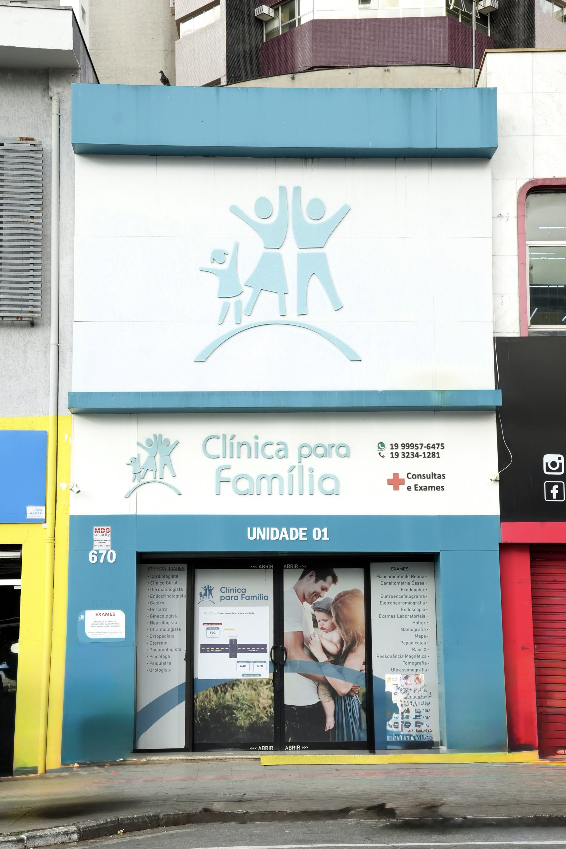 Fachada da Unidade 01 da Clínica Para Família, no número 670